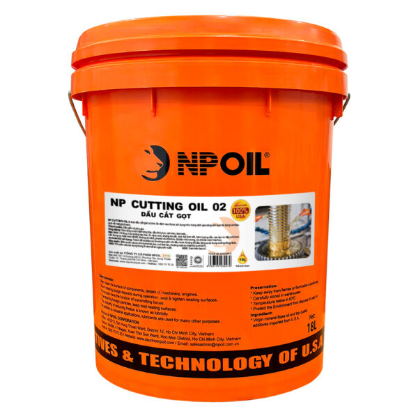 DẦU CẮT GỌT NP CUTTING OIL 02, XO 18L