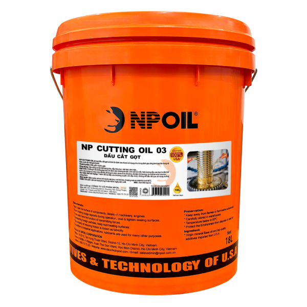 DẦU CẮT GỌT NP CUTTING OIL 03, XO 18L