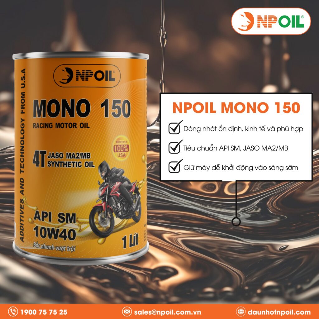 Dầu Nhớt Dành Cho Xe Tay Ga Mono 150 Là Một Trong Những Loại Dầu Nhớt được Khách Hàng ưa Chuộng