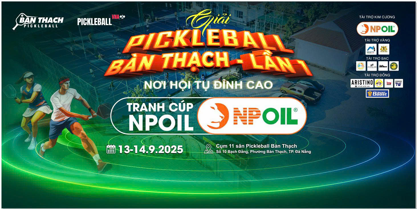 Npoil – Nhà Tài Trợ Kim Cương Đồng Hành Cùng Giải Pickleball Lớn Nhất Đà Nẵng 2025