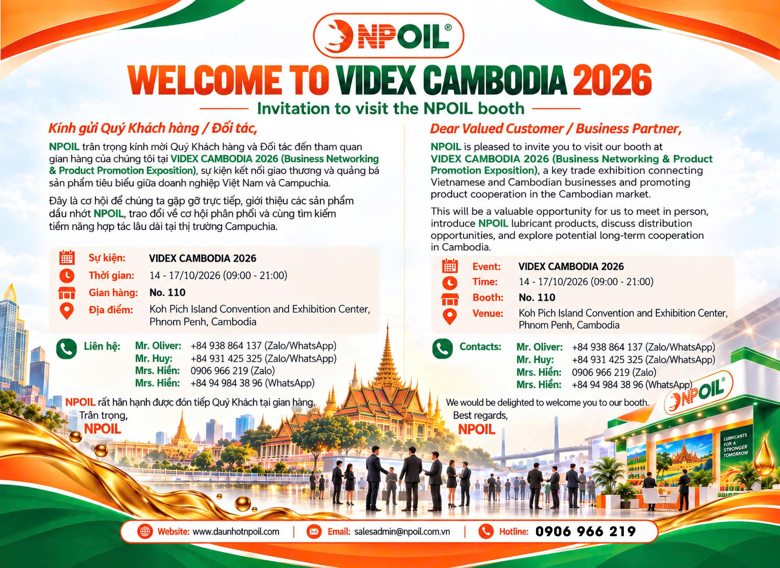 NPOIL trân trọng kính mời Quý Khách hàng, Đối tác và Nhà phân phối tham quan gian hàng số 110 tại VIDEX CAMBODIA 2026, diễn ra từ 14 – 17102026 tại Phnom Penh, Campuchia.